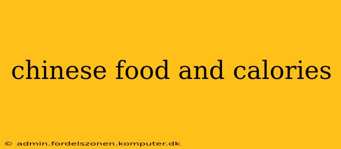 chinese food and calories