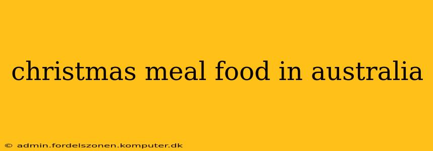 christmas meal food in australia
