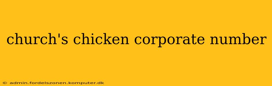 church's chicken corporate number