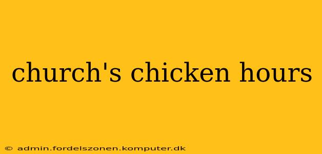 church's chicken hours