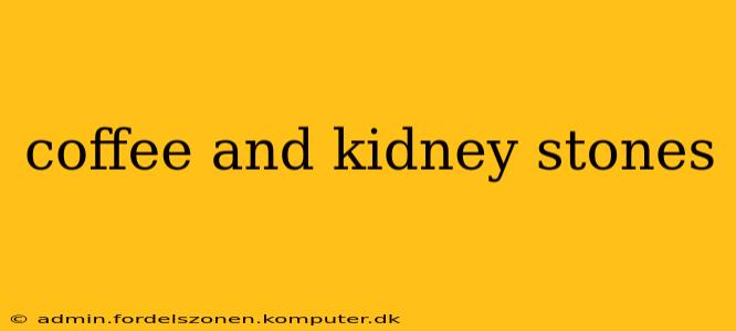 coffee and kidney stones