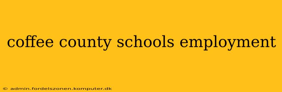 coffee county schools employment