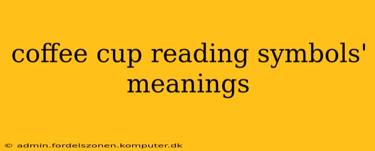 coffee cup reading symbols' meanings