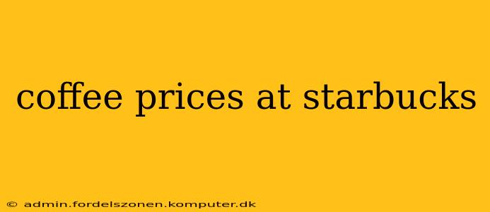 coffee prices at starbucks