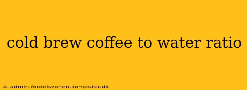 cold brew coffee to water ratio