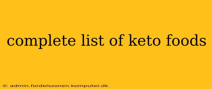 complete list of keto foods