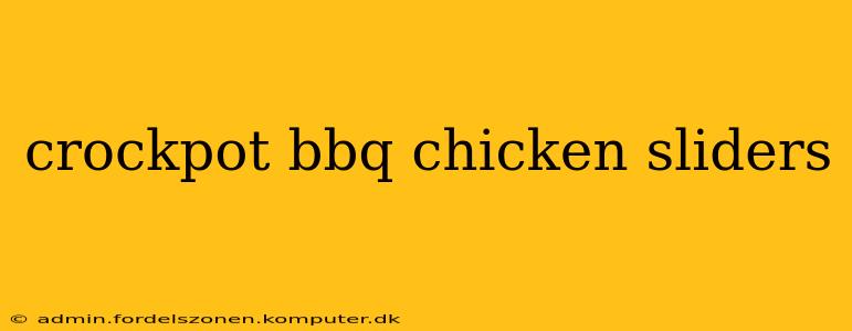 crockpot bbq chicken sliders