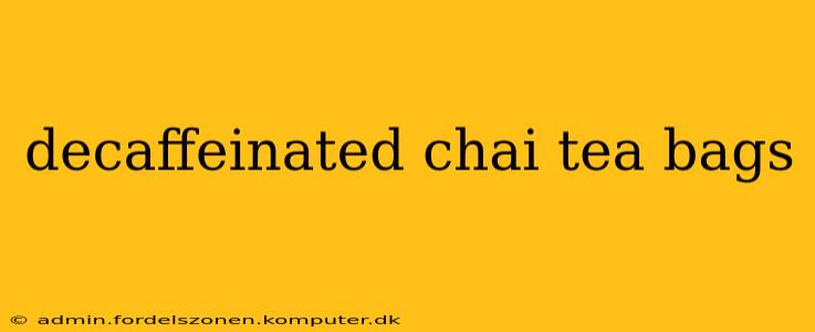 decaffeinated chai tea bags