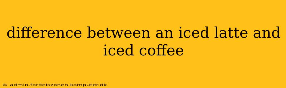 difference between an iced latte and iced coffee