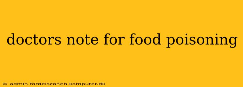 doctors note for food poisoning