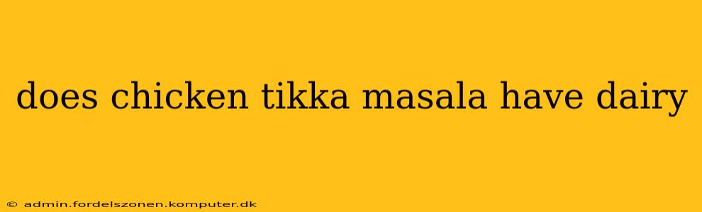 does chicken tikka masala have dairy