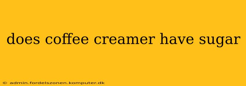 does coffee creamer have sugar