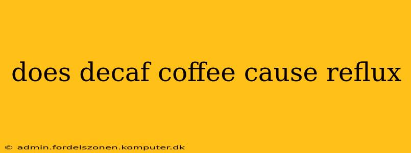 does decaf coffee cause reflux