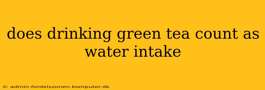 does drinking green tea count as water intake