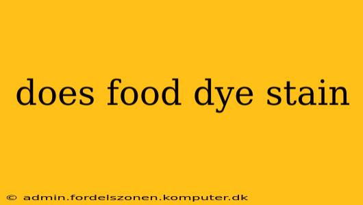 does food dye stain
