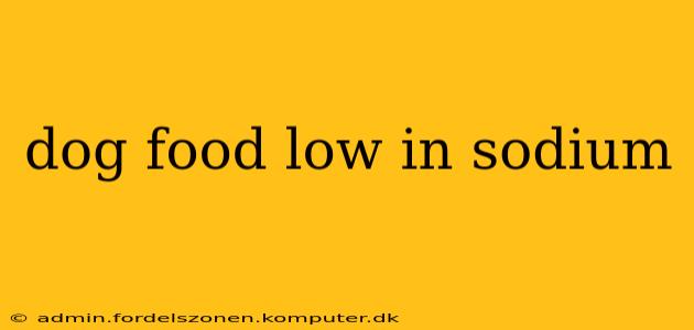 dog food low in sodium
