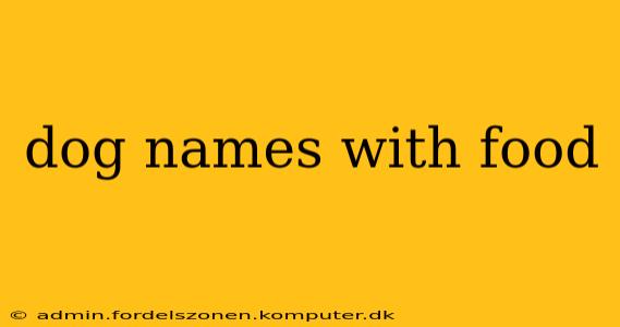 dog names with food