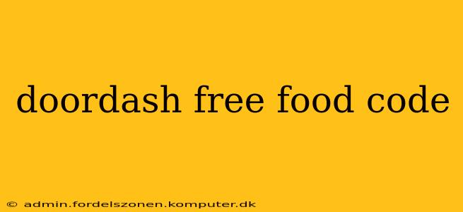doordash free food code