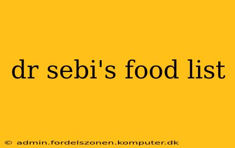 dr sebi's food list