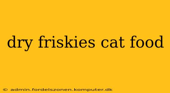 dry friskies cat food