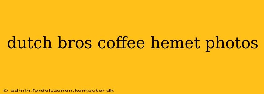 dutch bros coffee hemet photos