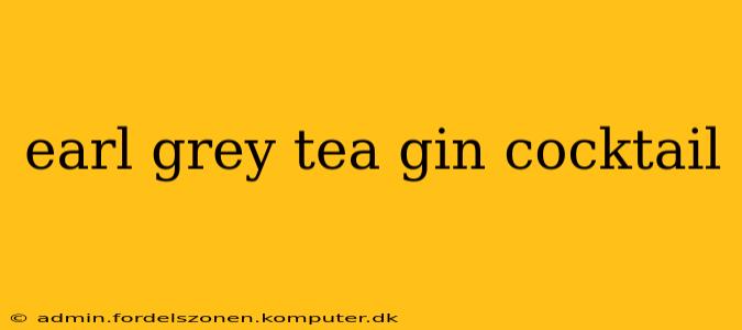 earl grey tea gin cocktail