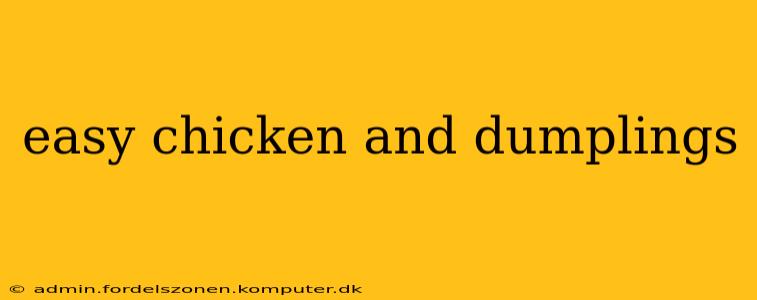 easy chicken and dumplings