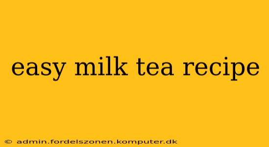 easy milk tea recipe