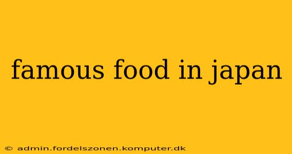 famous food in japan
