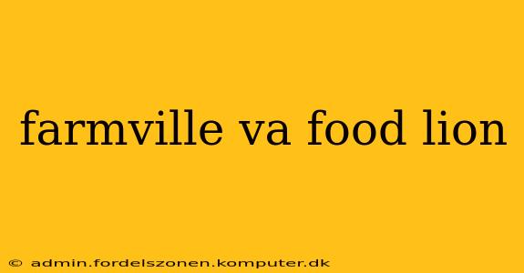 farmville va food lion