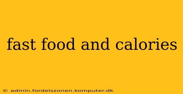 fast food and calories