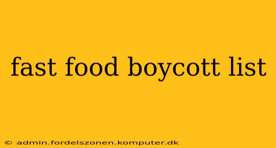 fast food boycott list