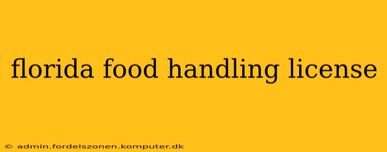 florida food handling license