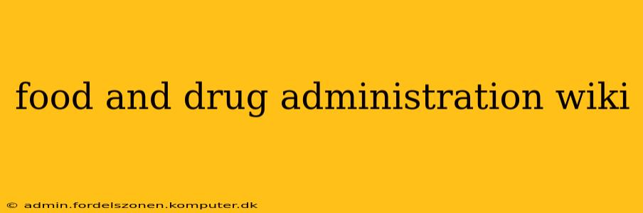food and drug administration wiki