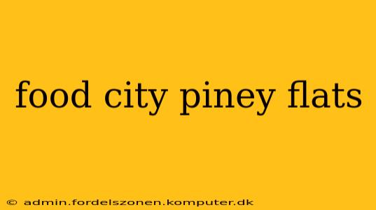 food city piney flats