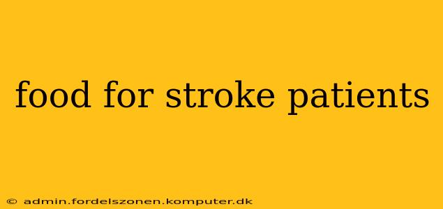 food for stroke patients