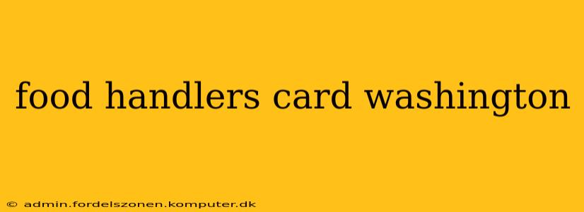 food handlers card washington