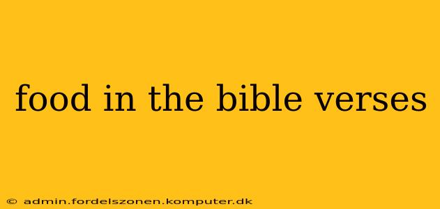 food in the bible verses