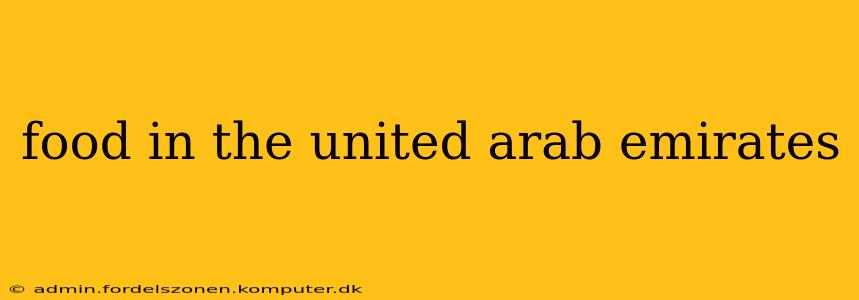 food in the united arab emirates