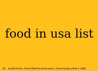 food in usa list