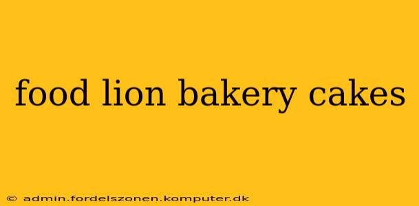 food lion bakery cakes