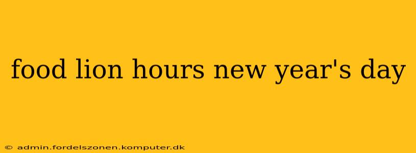 food lion hours new year's day