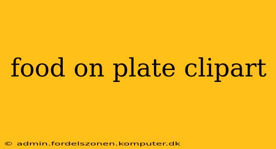 food on plate clipart
