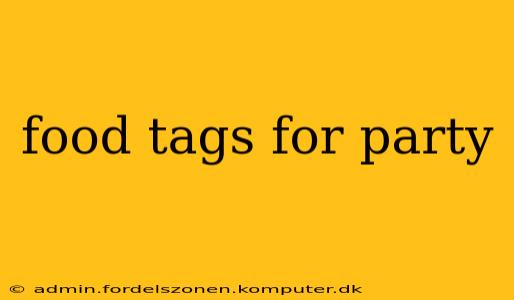 food tags for party