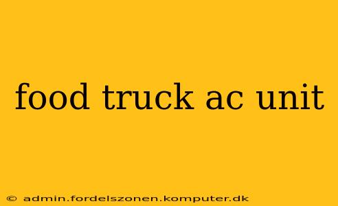 food truck ac unit