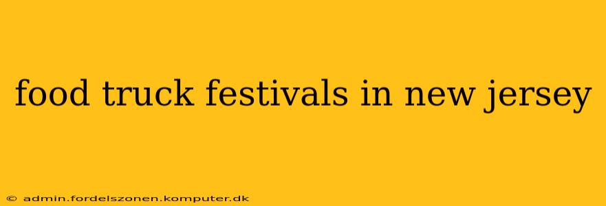 food truck festivals in new jersey