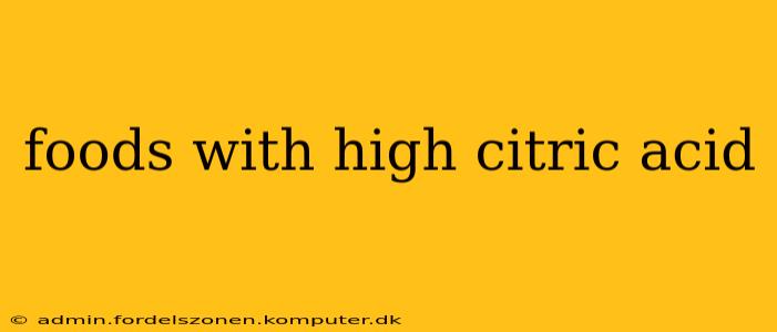 foods with high citric acid