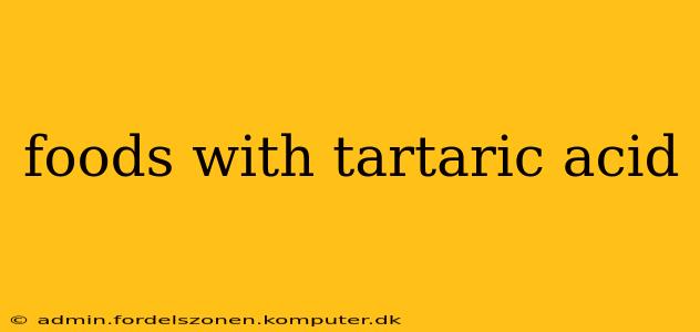 foods with tartaric acid