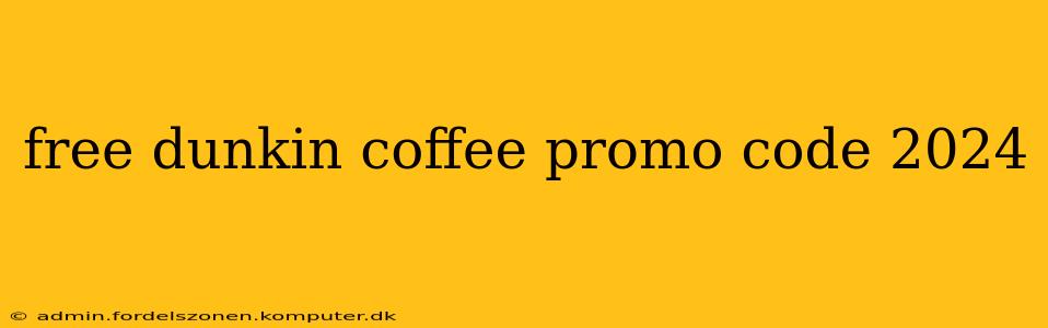 free dunkin coffee promo code 2024