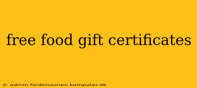 free food gift certificates